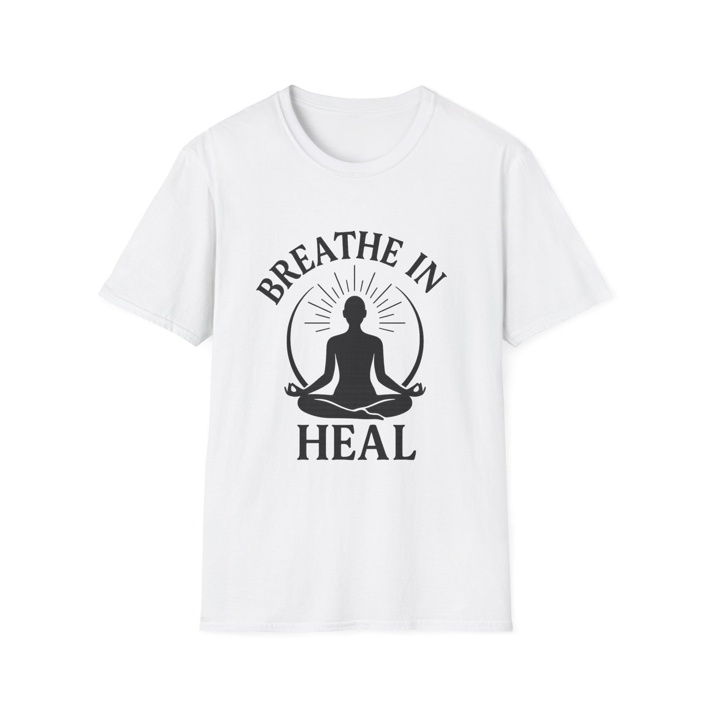 Meditation Wellness T-Shirt - Breathe In Heal, Yoga Apparel, Mindfulness Gift, Relaxation Tee, Spiritual Gift, Unisex Top