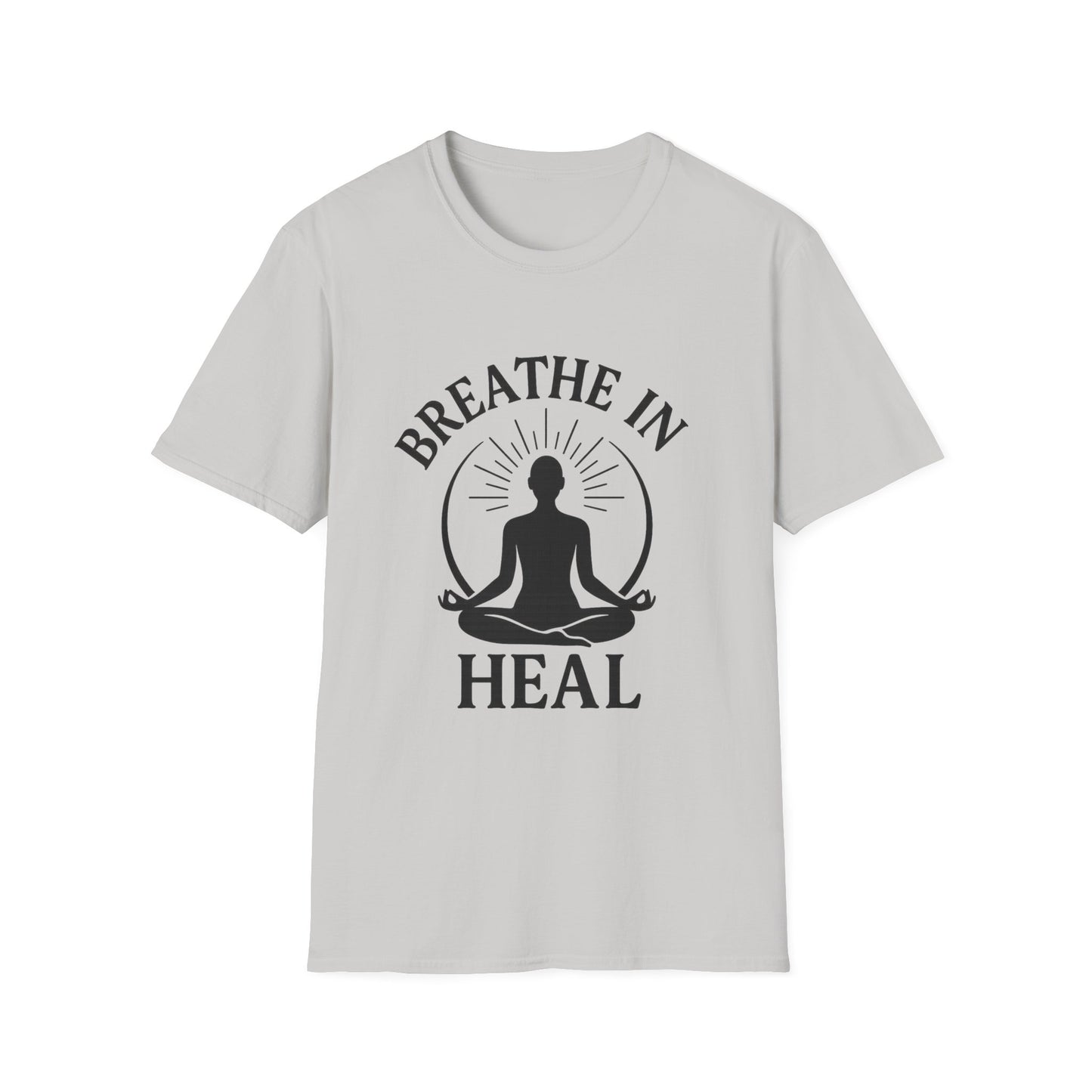 Meditation Wellness T-Shirt - Breathe In Heal, Yoga Apparel, Mindfulness Gift, Relaxation Tee, Spiritual Gift, Unisex Top