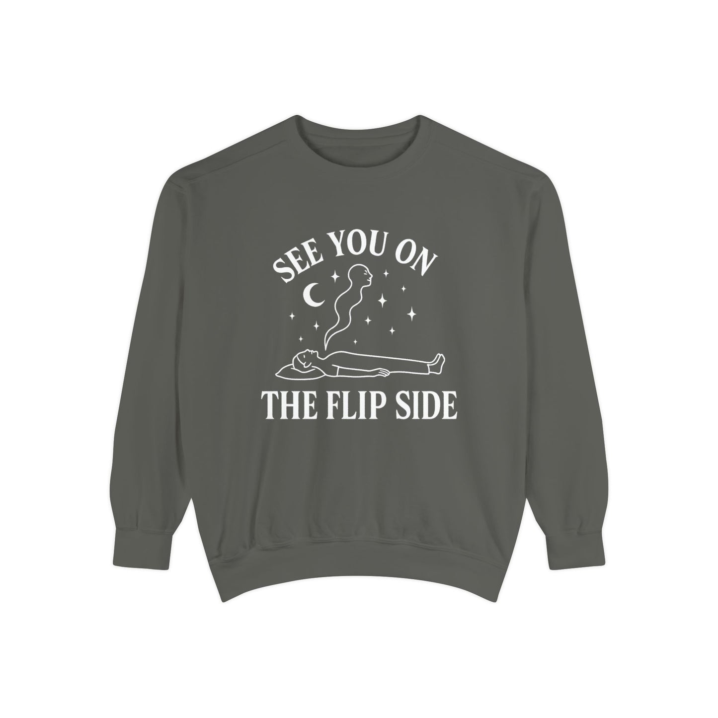 See You on the Flip Side Sweatshirt | Relaxed Unisex Style, Cozy Gift for Friends, Grunge Aesthetic, Casual Wear, Perfect for Fall