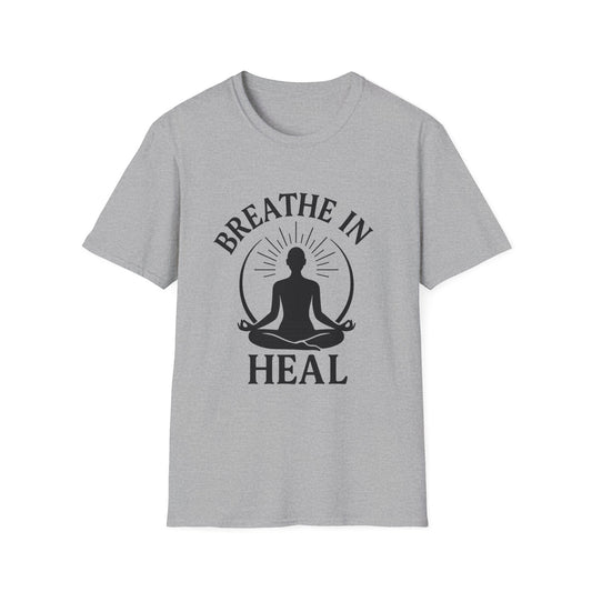 Meditation Wellness T-Shirt - Breathe In Heal, Yoga Apparel, Mindfulness Gift, Relaxation Tee, Spiritual Gift, Unisex Top