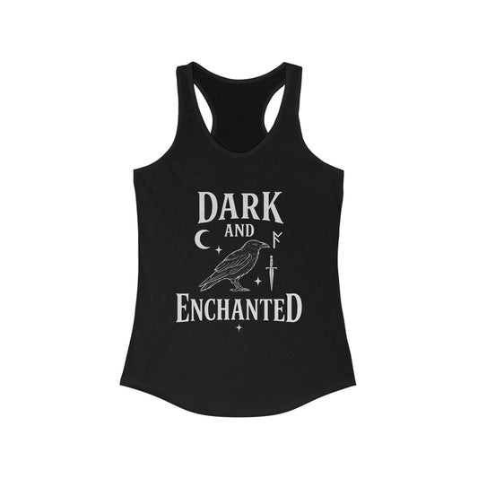 Dark and Enchanted Women's Racerback Tank, Gothic Sleeveless Top, Boho Fashion, Witchy Style, Casual Summer Wear, Gift for Mages